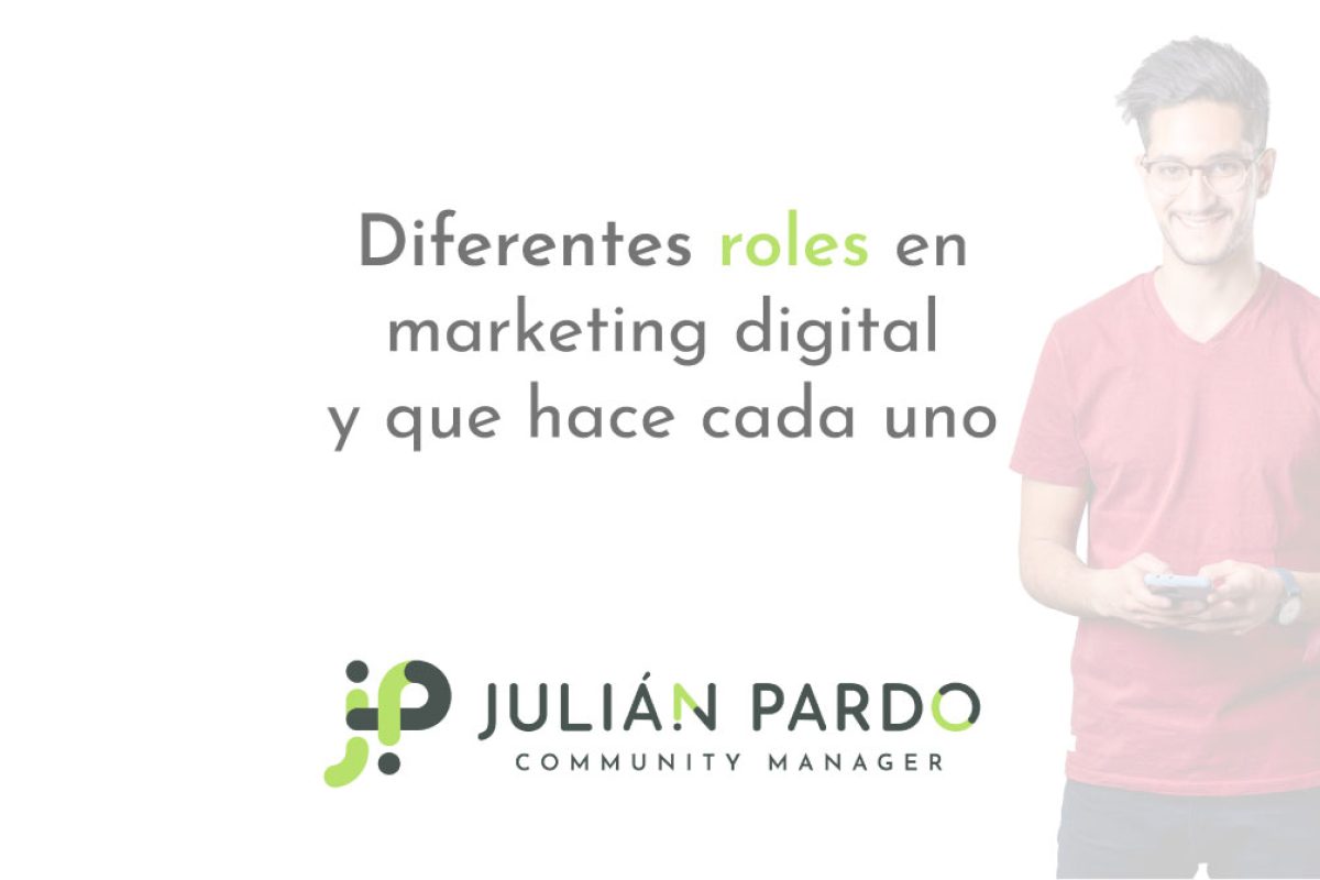 Diferentes roles en marketing digital